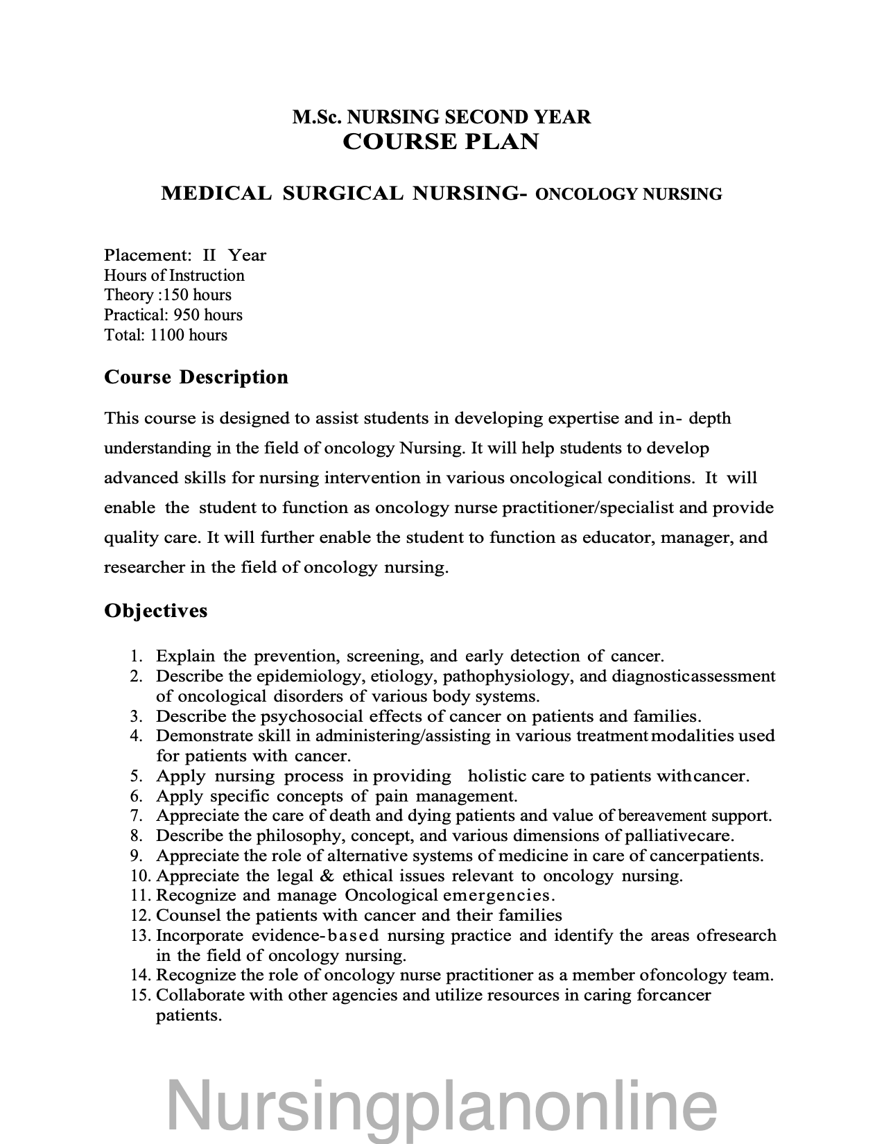 COURSE PLAN- M.Sc. NURSING SECOND YEAR - MEDICAL SURGICAL NURSING ( ONCOLOGY NURSING) - Nursing Plan Online