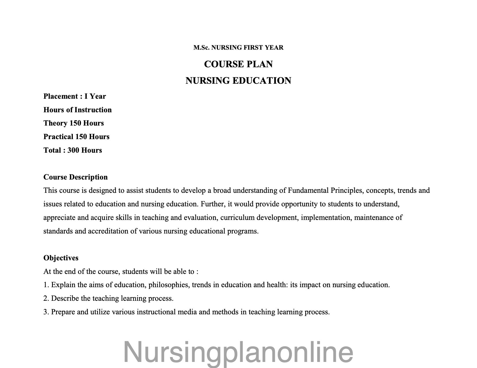 COURSE PLAN-  M.Sc. NURSING FIRST YEAR -  NURSING EDUCATION - Nursing Plan Online