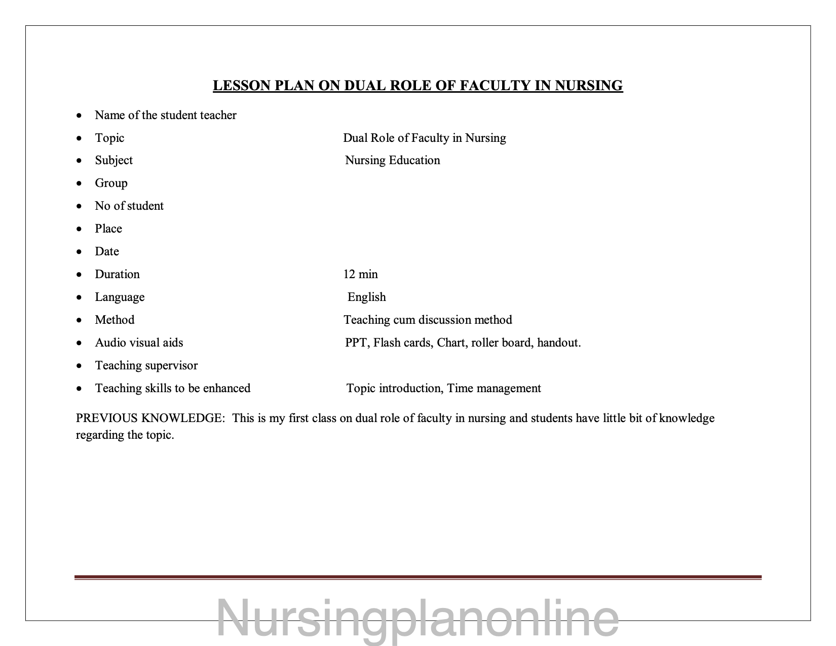 LESSON PLAN- DUAL ROLE OF FACULTY IN NURSING - Nursing Plan Online
