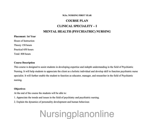 COURSE PLAN-  M.Sc. NURSING FIRST YEAR - MENTAL HEALTH NURSING - Nursing Plan Online
