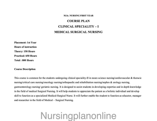 COURSE PLAN-  M.Sc. NURSING FIRST YEAR -  MEDICAL SURGICAL NURSING - Nursing Plan Online
