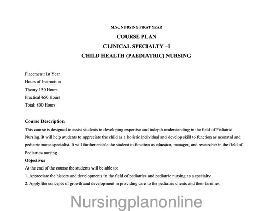 COURSE PLAN-  M.Sc. NURSING FIRST YEAR - CHILD HEALTH NURSING - Nursing Plan Online