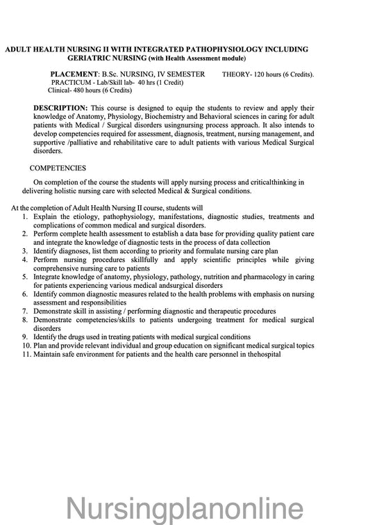 COURSE PLAN FOR B.Sc. NURSING IV SEMESTER- ADULTH HEALTH NURSING II WITH INTEGRATED PATHOPHYSIOLOGY INCLUDING GERIATRIC NURSING (WITH HEALTH ASSESSMENT MODULE) - Nursing Plan Online